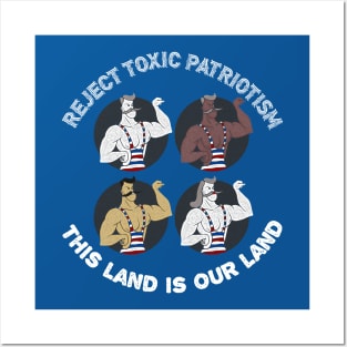 Reject Toxic Patriotism Posters and Art